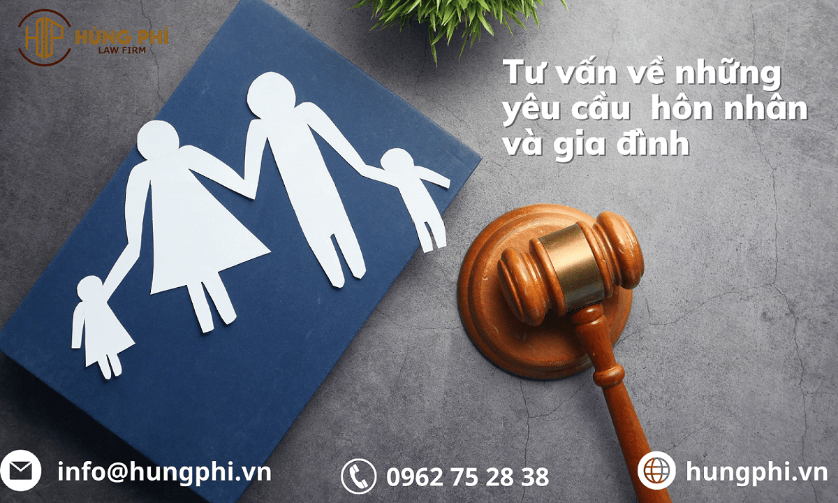 Yêu cầu về hôn nhân và gia đình