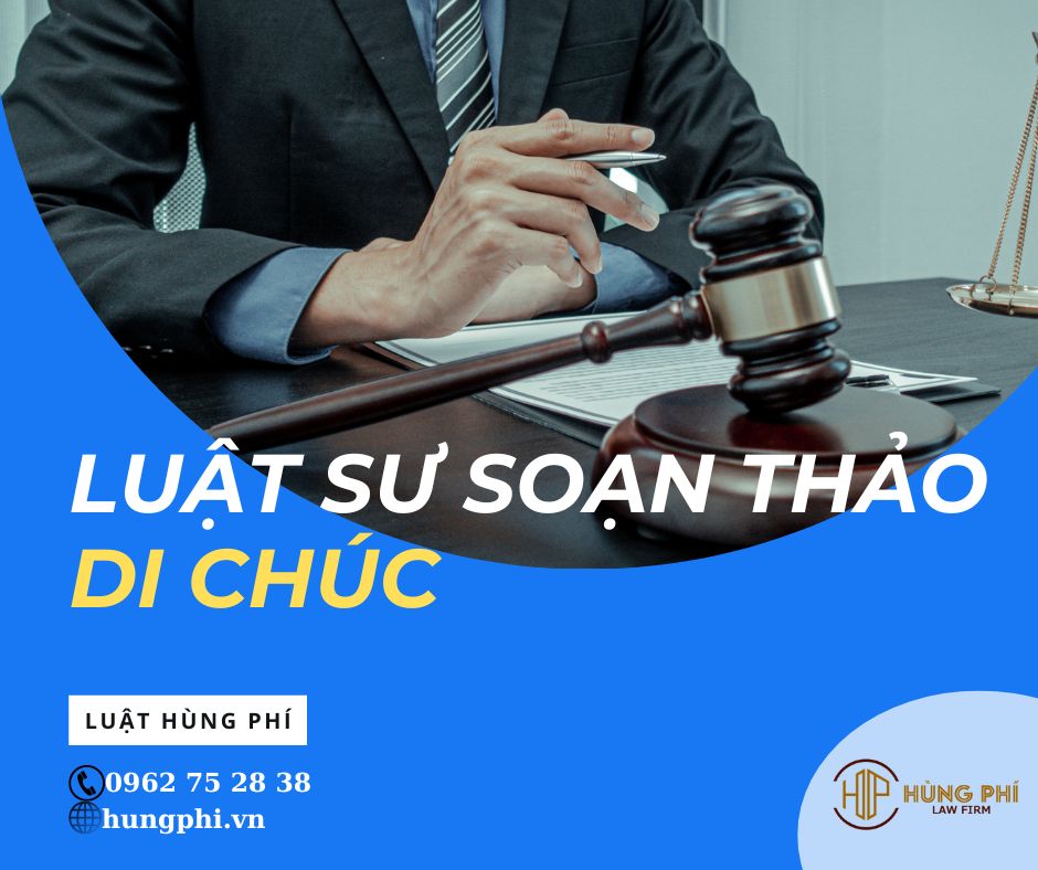 Luật sư soạn thảo di chúc