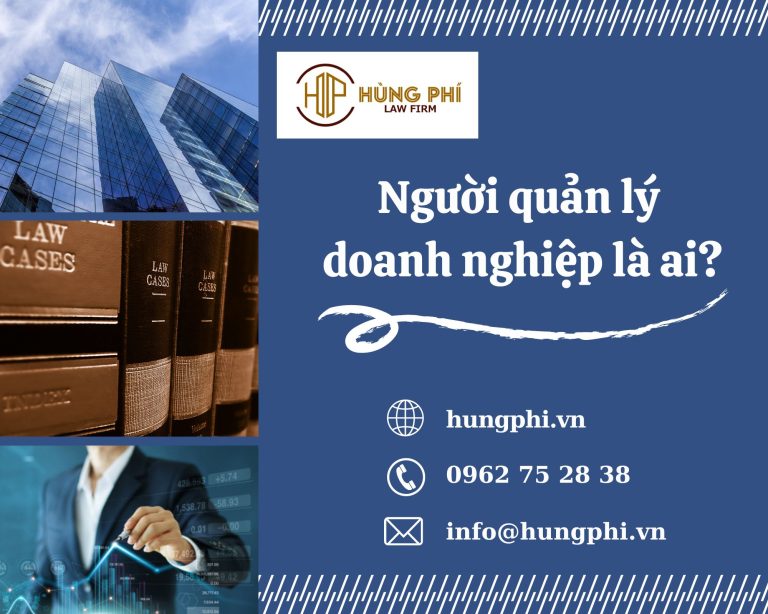 Người quản lý doanh nghiệp là ai?