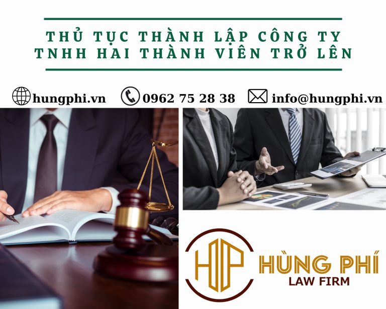 Thủ tục thành lập công ty TNHH hai thành viên trở lên