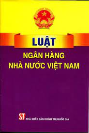 Luật Ngân hàng Nhà nước Việt Nam 2010