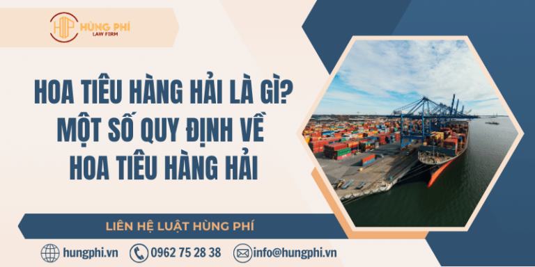 Hoa tiêu hàng hải là người cố vấn cho thuyền trưởng điều khiển tàu phù hợp với điều kiện hàng hải ở khu vực dẫn tàu của hoa tiêu hàng hải.