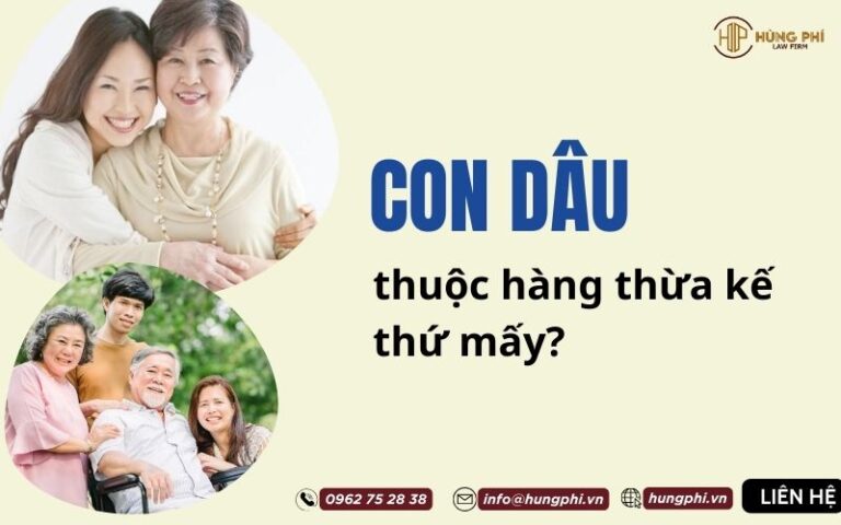 con dâu thuộc hàng thừa kế thứ mấy