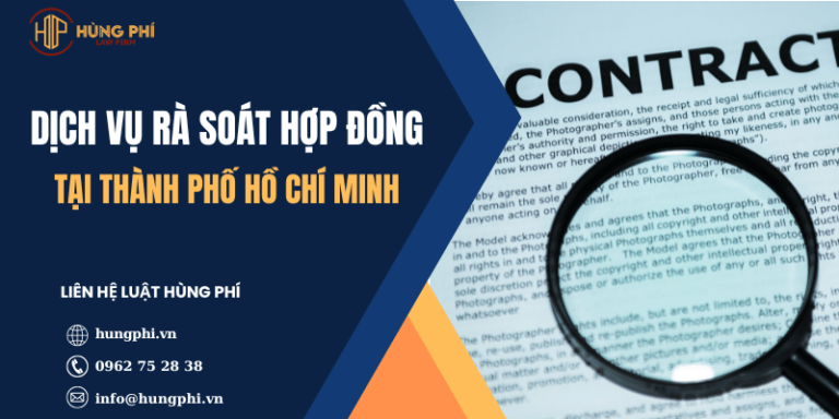 Dịch vụ rà soát Hợp đồng tại Quận Bình Tân, Thành phố Hồ Chí Minh