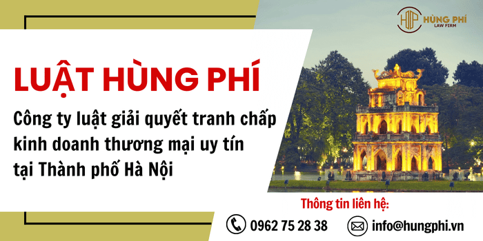 Văn phòng luật sư tại Hà Nội - Công ty luật giải quyết tranh chấp kinh doanh thương mại uy tín tại Hà Nội