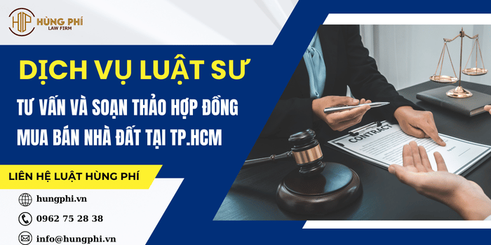 Dịch vụ soạn thảo hợp đồng mua bán nhà đất tại TP.HCM