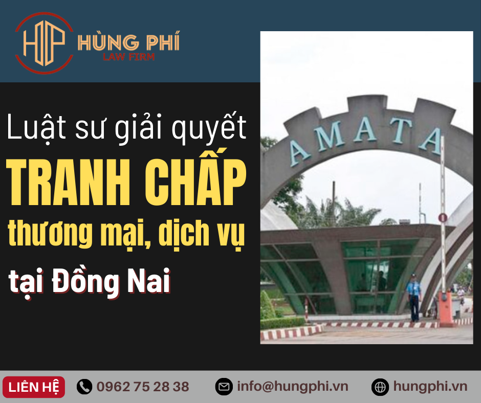 luật sư giải quyết tranh chấp hợp đồng giỏi tại đồng nai