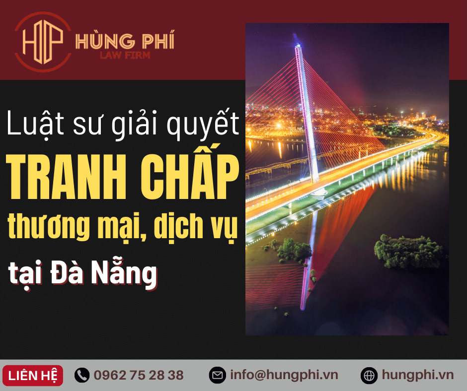 luật sư giỏi giải quyết tranh chấp thương mại tại đà nẵng