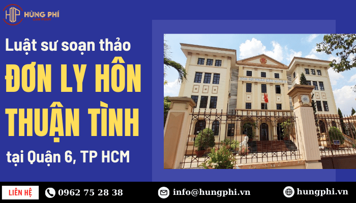 luật sư tư vấn ly hôn thuận tình tại quận 6