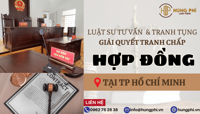 luật sư giỏi giải quyết tranh chấp hợp đồng tại tp hcm