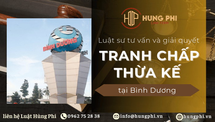 luật sư giỏi về thừa kế tại bình dương