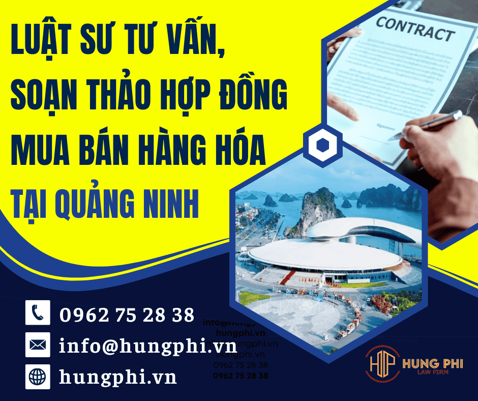 Luật sư soạn thảo hợp đồng tại Quảng Ninh