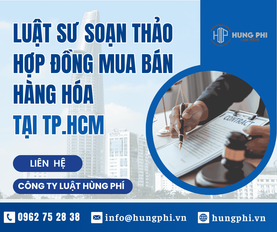 Luật sư soạn thảo hợp đồng mua bán hàng hóa tại HCM