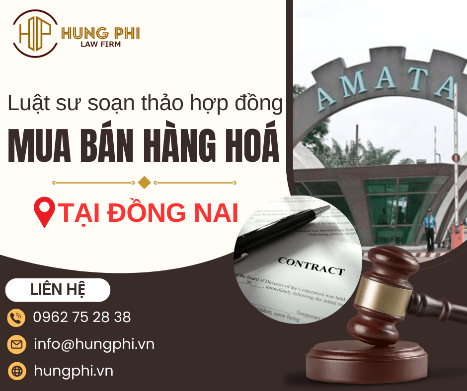 LUẬT SƯ SOẠN THẢO HỢP ĐỒNG MUA BÁN TẠI ĐỒNG NAI