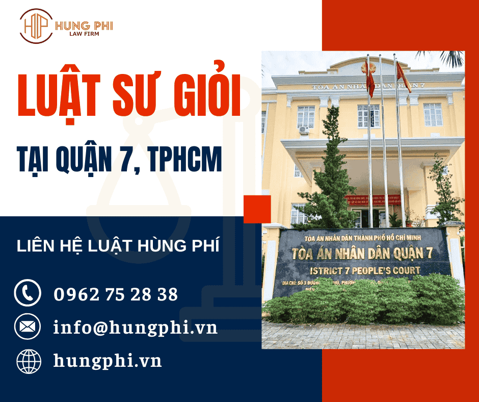 Luật sư giỏi tại Quận 7, Tp.HCM