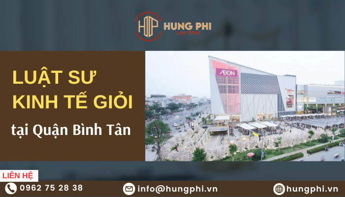 tư vấn luật kinh tế miễn phí tại quận bình tân