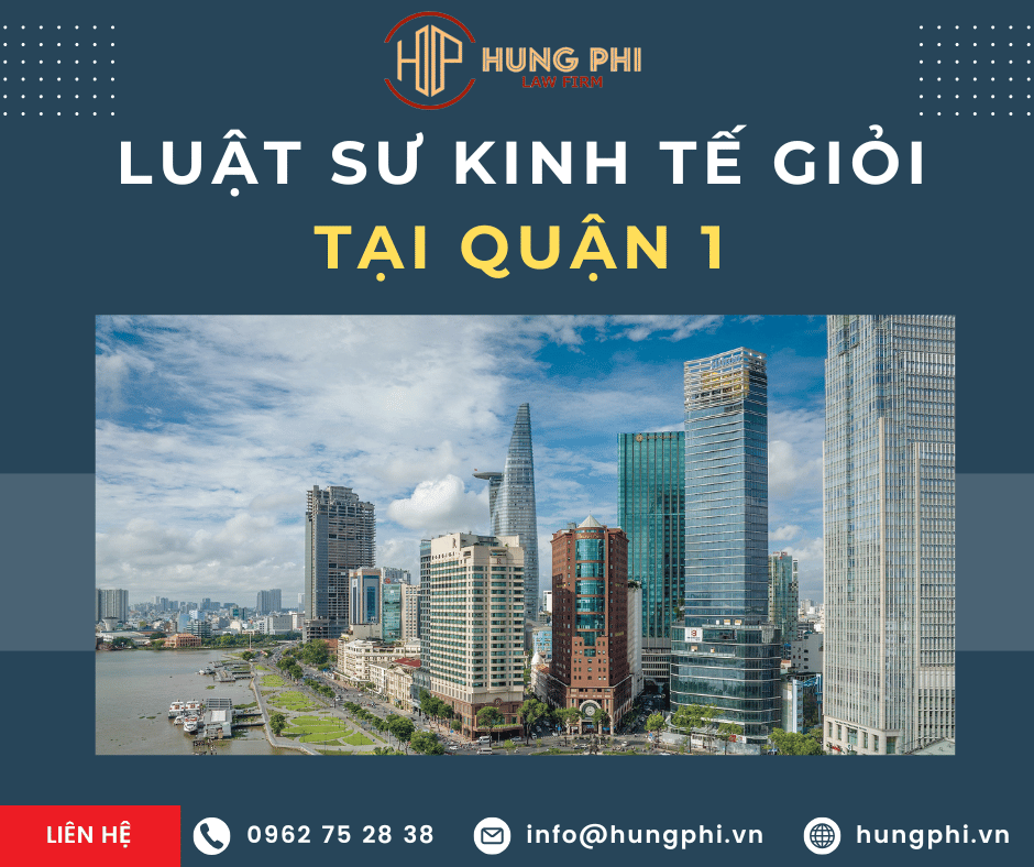 văn phòng luật sư chuyên về kinh tế tại quận 1