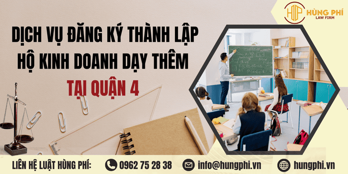 Dịch vụ tư vấn và đăng ký thành lập Hộ kinh doanh dạy thêm tại Quận 4, TPHCM