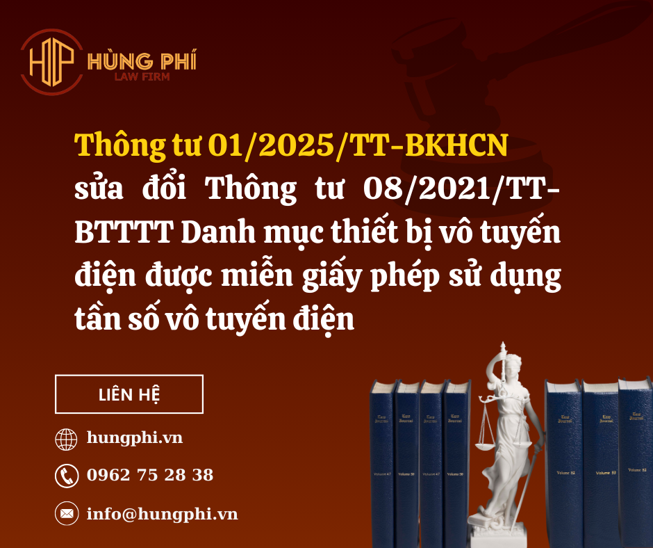 Thông tư 01/2025/TT-BKHCN sửa đổi Thông tư 08/2021/TT-BTTTT Danh mục thiết bị vô tuyến điện được miễn giấy phép sử dụng tần số vô tuyến điện