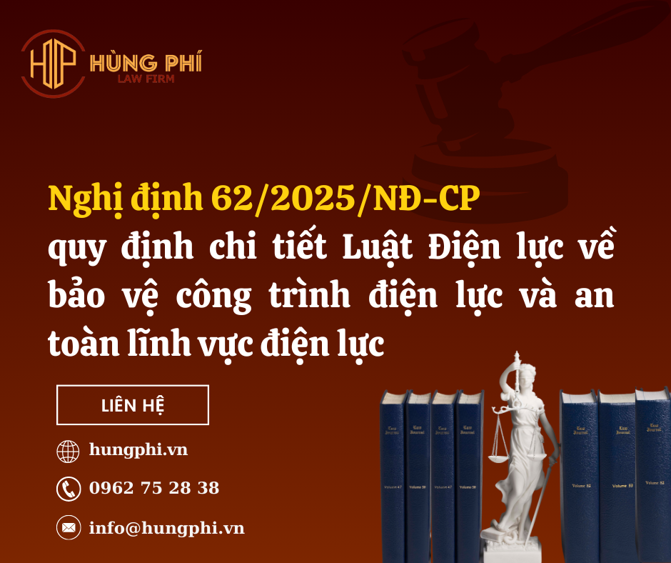 Nghị định 62/2025/NĐ-CP quy định chi tiết Luật Điện lực về bảo vệ công trình điện lực và an toàn lĩnh vực điện lực