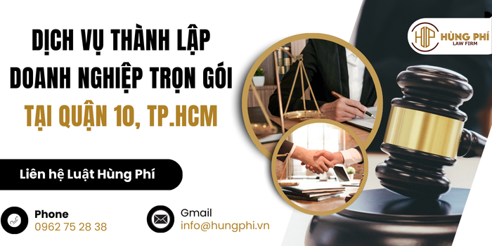 Dịch vụ thành lập doanh nghiệp uy tín tại Quận 10, TP.HCM