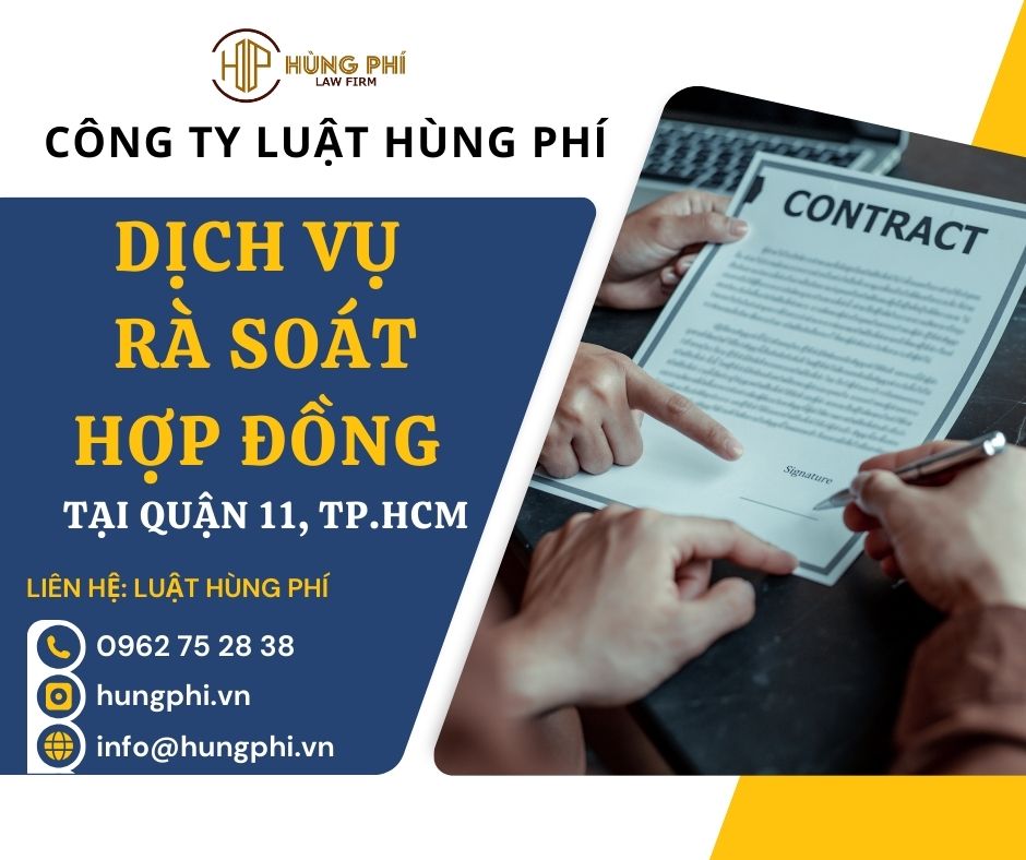 Dịch vụ rà soát Hợp đồng tại Quận 11, TP.HCM