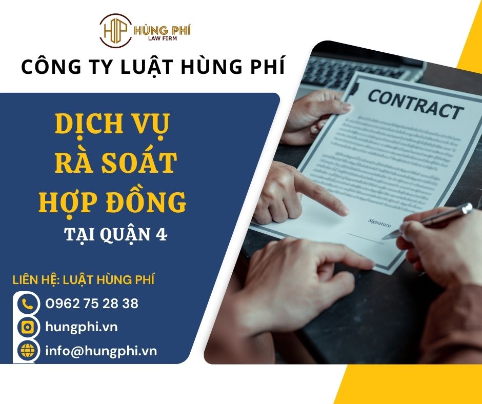 Dịch vụ rà soát Hợp đồng tại Quận 4, TP.HCM