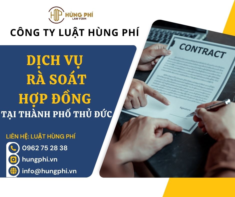 Dịch vụ rà soát Hợp đồng tại Thành phố Thủ Đức