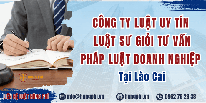 Công ty luật uy tín và Luật sư giỏi tư vấn pháp luật doanh nghiệp.