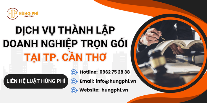 Dịch vụ thành lập doanh nghiệp uy tín tại TP. Cần Thơ
