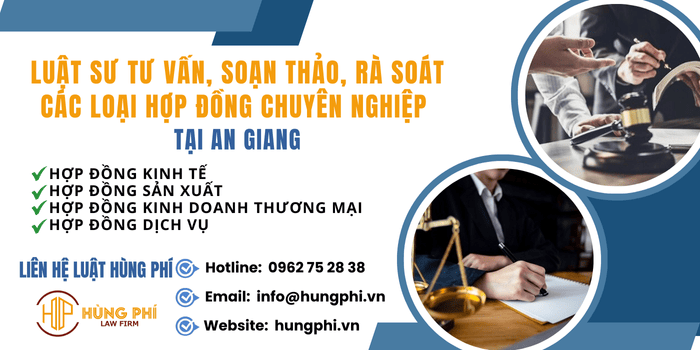 Luật sư tư vấn, soạn thảo, rà soát các loại hợp đồng chuyên nghiệp