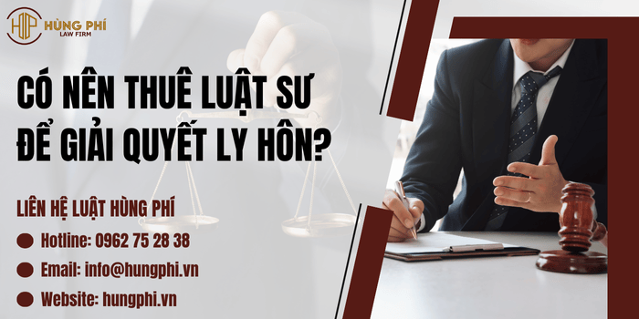 Có nên thuê luật sư để giải quyết ly hôn?