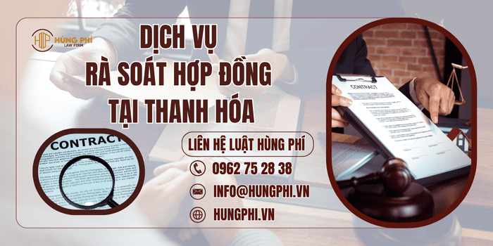 Dịch vụ rà soát Hợp đồng tại Tỉnh Thanh Hoá