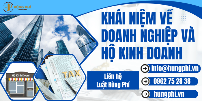 Khái niệm về doanh nghiệp và hộ kinh doanh