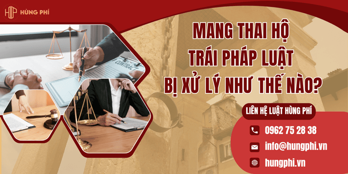 Mang thai hộ trái pháp luật bị xử lý như thế nào
