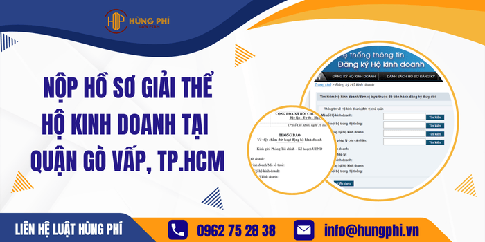 Nộp hồ sơ giải thể Hộ kinh doanh tại Quận Gò Vấp, Thành phố Hồ Chí Minh
