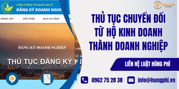 Thủ tục chuyển đổi từ hộ kinh doanh thành doanh nghiệp theo quy định hiện hành
