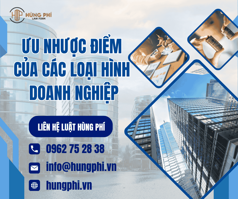 Ưu nhược điểm của các loại hình doanh nghiệp