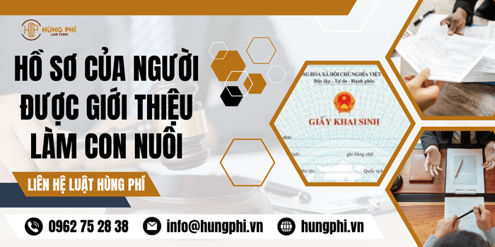 Hồ sơ của người được giới thiệu làm con nuôi