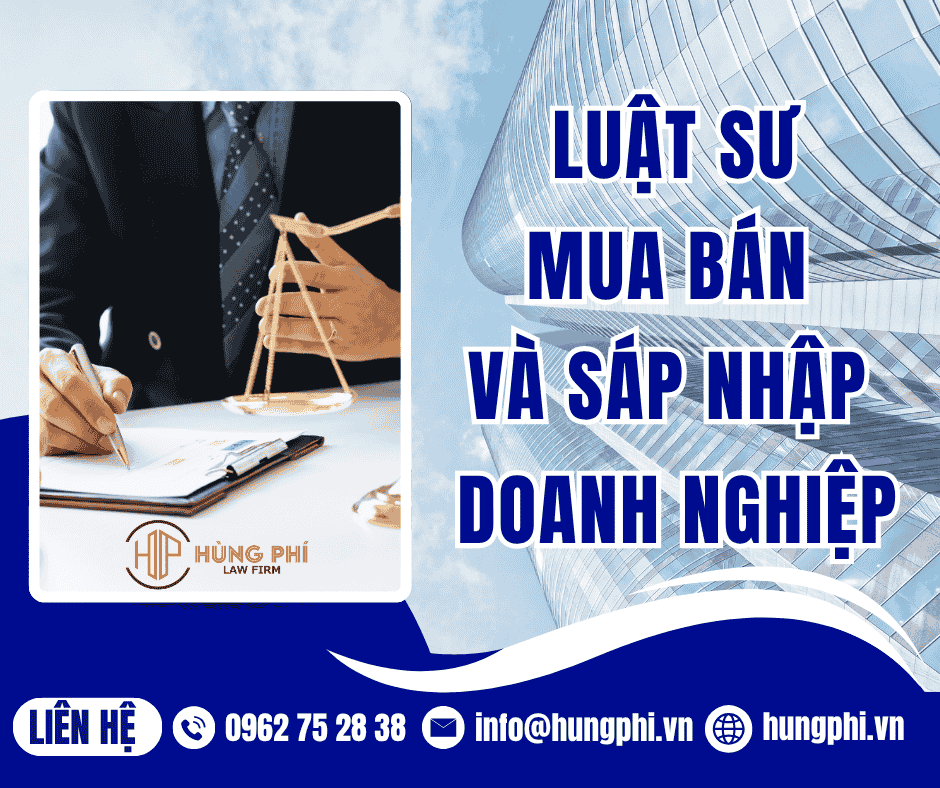 LUẬT SƯ MUA BÁN VÀ SÁP NHẬP DOANH NGHIỆP