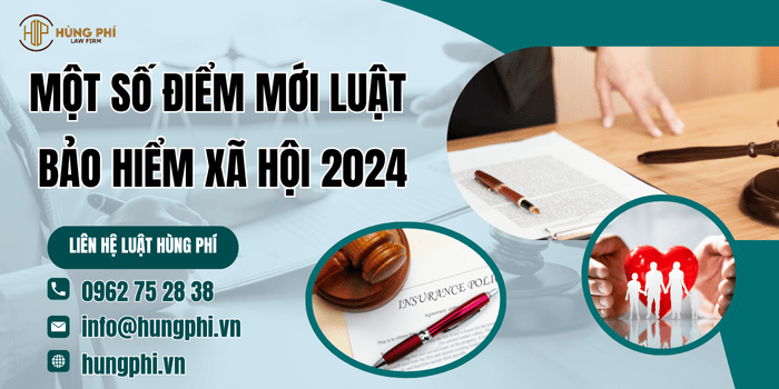 Một số điểm mới Luật Bảo hiểm xã hội 2024