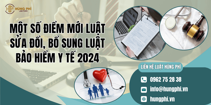 Một số điểm mới Luật sửa đổi, bổ sung Luật Bảo hiểm y tế 2024 