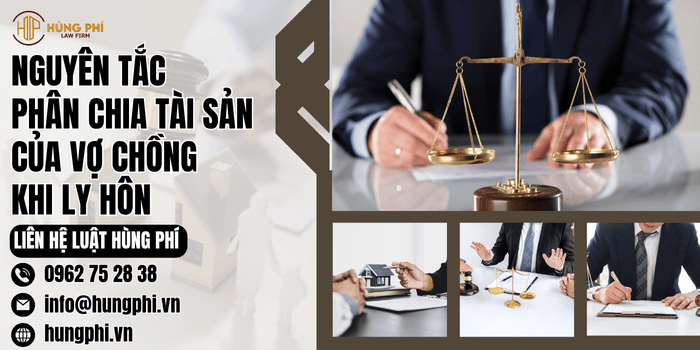 Nguyên tắc phân chia tài sản của vợ chồng khi ly hôn?