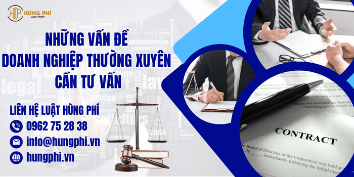 Những vấn đề doanh nghiệp thường xuyên cần tư vấn