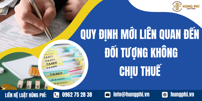 Quy định mới liên quan đến đối tượng không chịu thuế