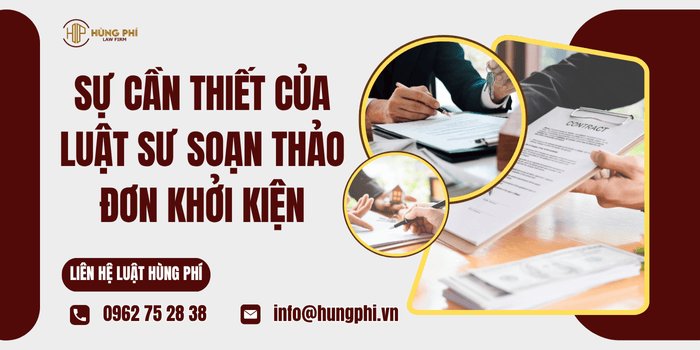 Sự cần thiết của Luật sư soạn thảo đơn khởi kiện