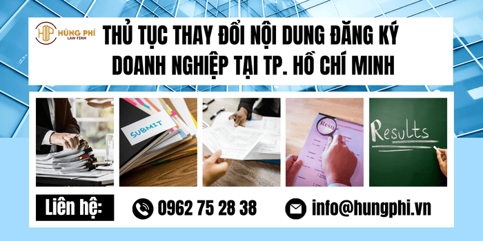 Thủ tục thay đổi nội dung đăng ký doanh nghiệp tại TP. Hồ Chí Minh