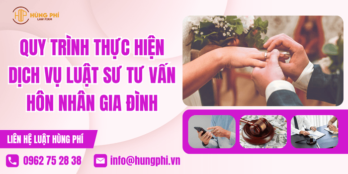 Quy trình thực hiện dịch vụ Luật sư tư vấn hôn nhân gia đình qua điện thoại