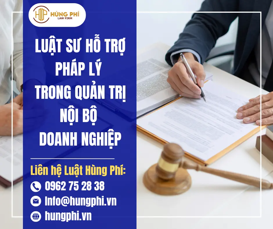 LUẬT SƯ HỖ TRỢ PHÁP LÝ TRONG QUẢN TRỊ NỘI BỘ DOANH NGHIỆP